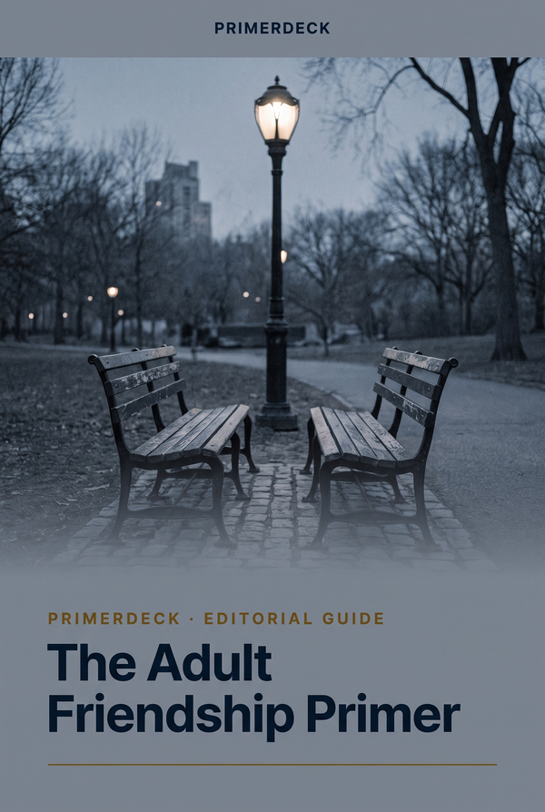 The Adult Friendship Primer