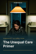 PrimerDeck cover: The Unequal Care Primer: woman in a wet raincoat sorts medication at a kitchen table, amber lamp above